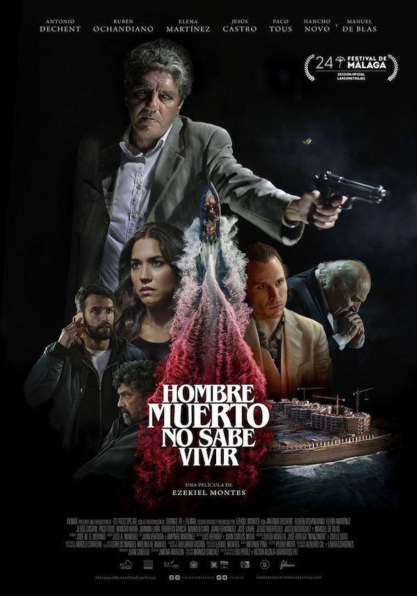 HOMBRE MUERTO NO SABE VIVIR en CINE ZONA ESTE ReservaEntradas